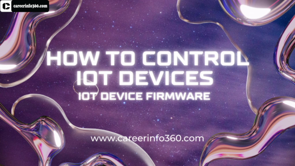 How to Control IoT Devices