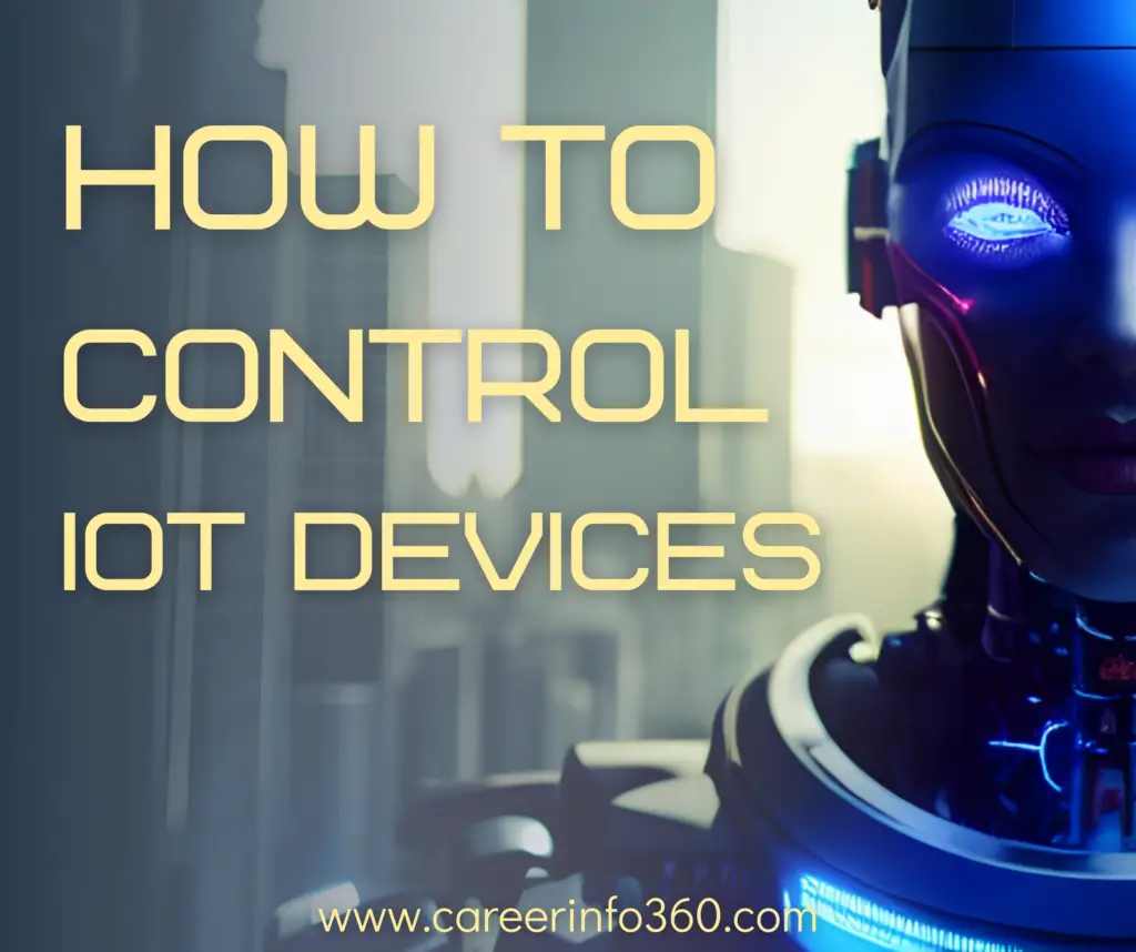 How To Control IOT Devices