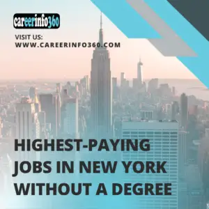 Highest Paying Jobs In New York Without A Degree