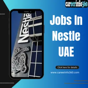 Jobs In Nestle UAE