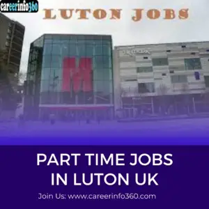 Part Time Jobs In Luton UK