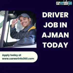 Driver Job In Ajman Today