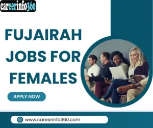 Fujairah Jobs For Females
