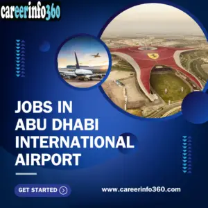 Jobs In Abu Dhabi International Airport